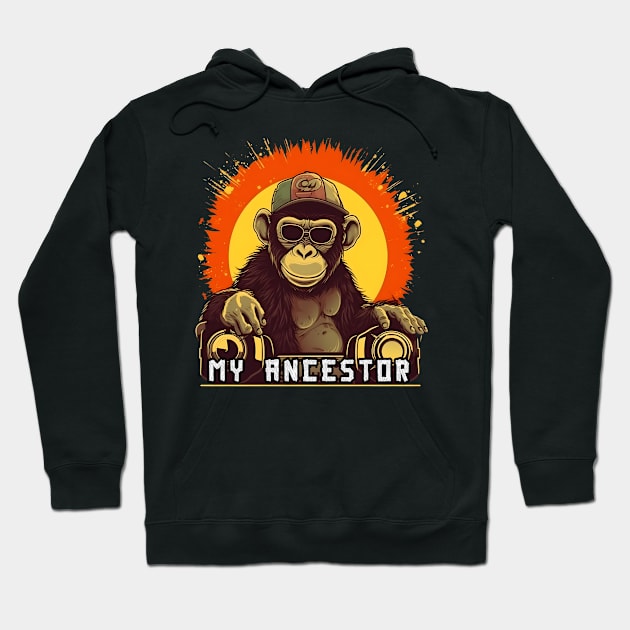 My Ancestor Monkey Cool DJ Ape Hoodie by MLArtifex